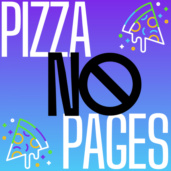 Image for event: Pizza NO Pages!