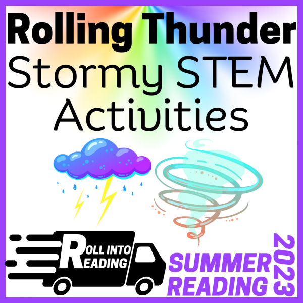 Image for event: Rolling Thunder: Stormy STEM Activities